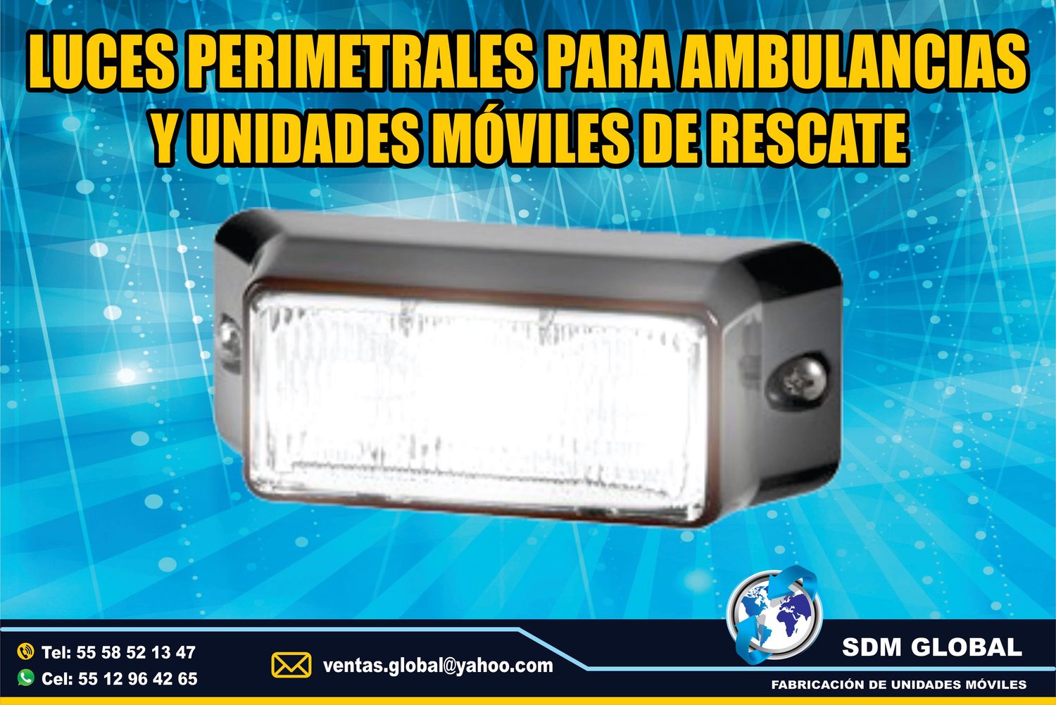 Venta de Luces Perimetrales para Ambulancias de Traslado Tipo I, II <br>