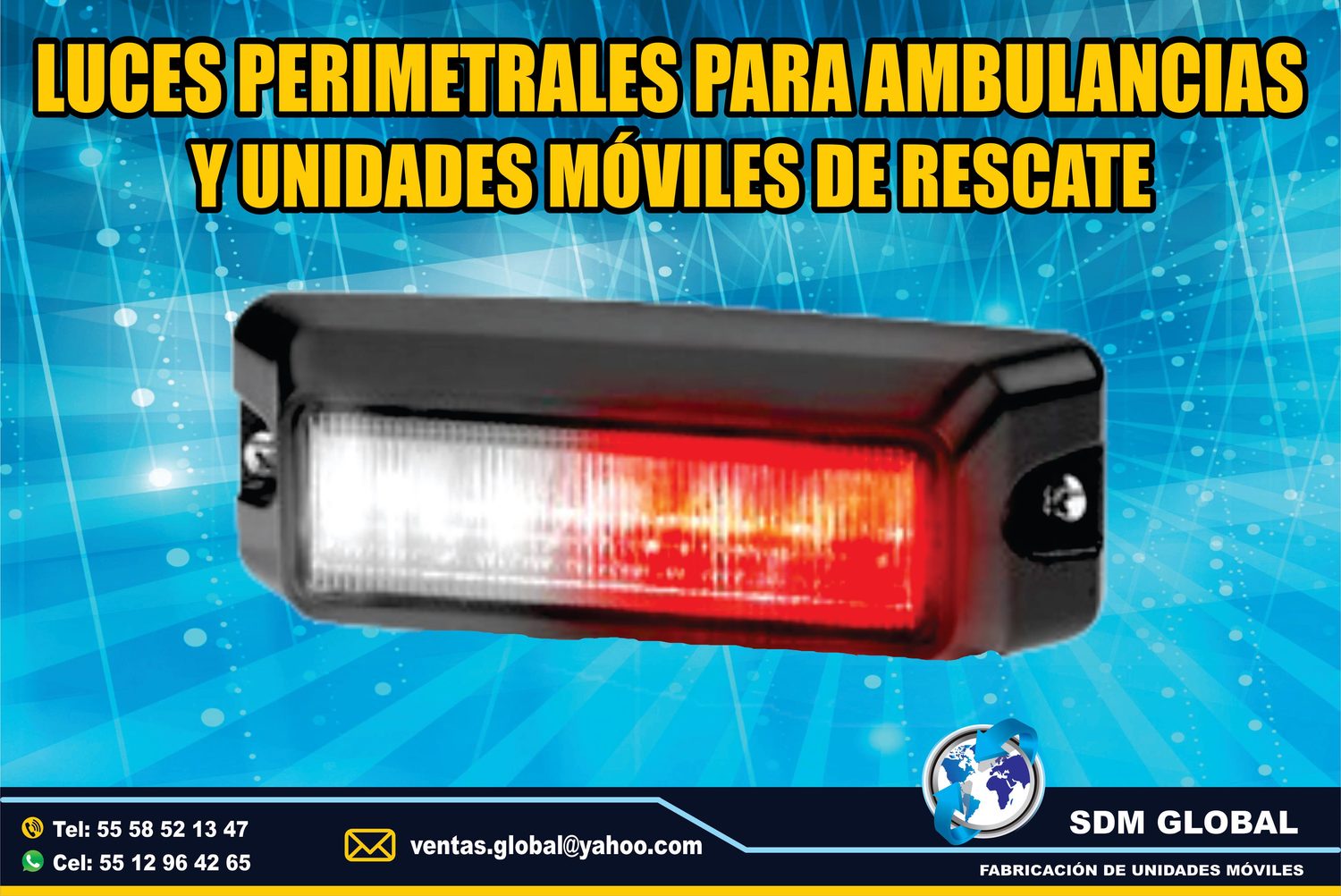 Venta de Luces Perimetrales para Ambulancias de Traslado Tipo I, II <br>